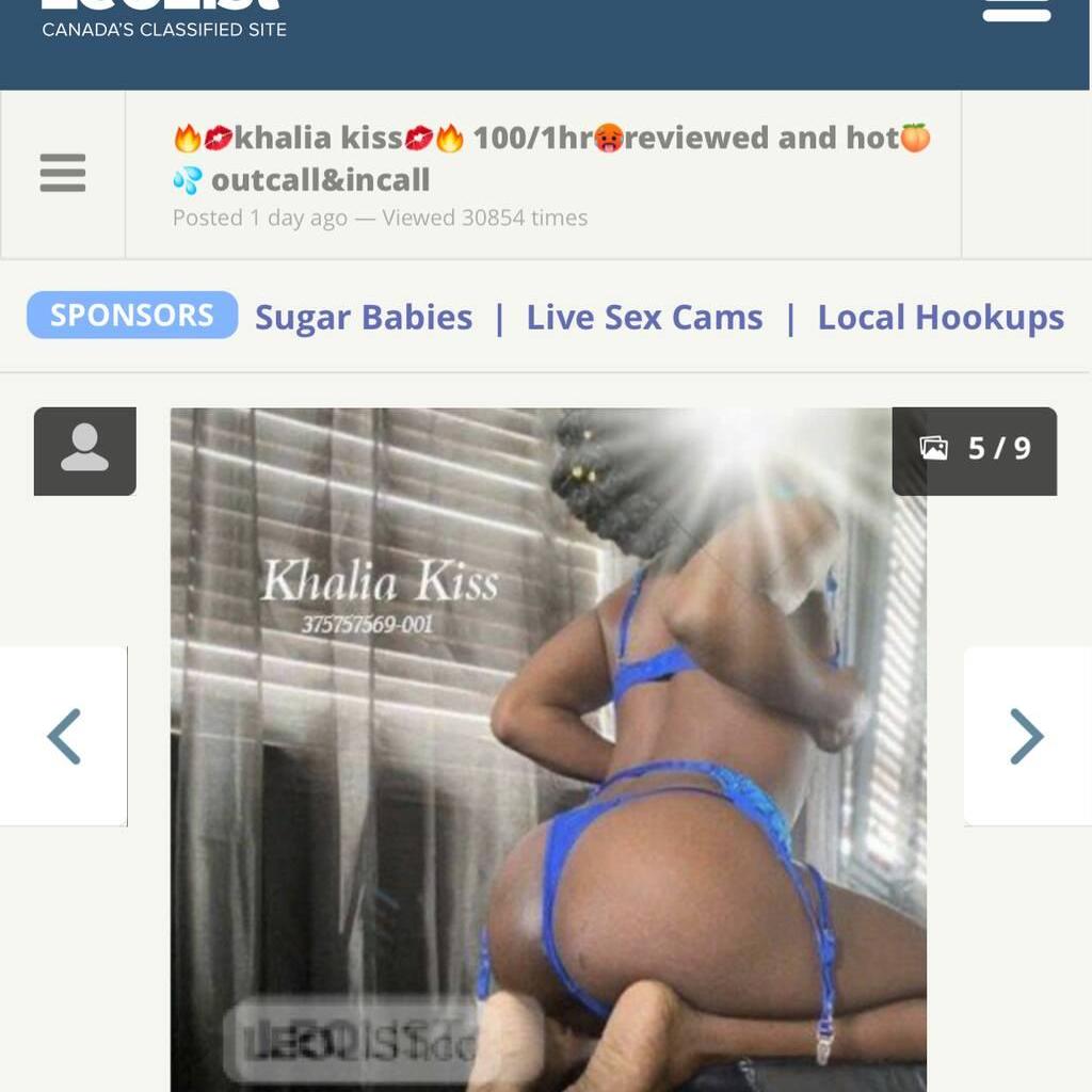 
                        Khalia kiss
                     is Female Escorts. | Quebec City | Quebec | Canada | canadapleasure.com 
